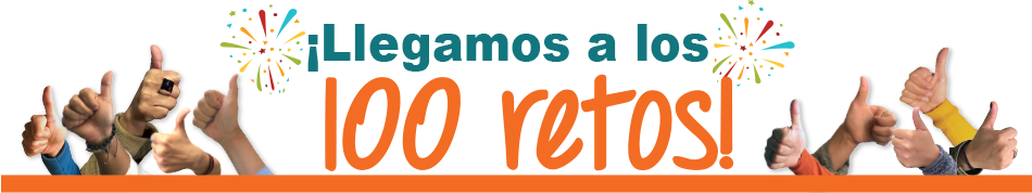 ¡Llegamos a los 100 retos!